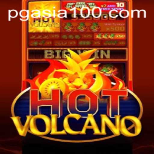 Exploring HotVolcano: The Thrilling New Game from PGasia