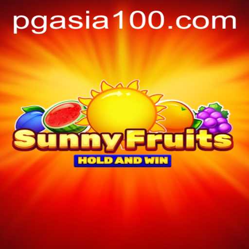 Explore the Exciting World of SunnyFruits: A Thrilling Adventure by PGasia